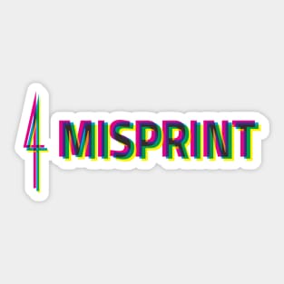 misprint Sticker